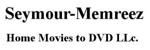 Seymour-memreez Home Movies To Dvd, Llc