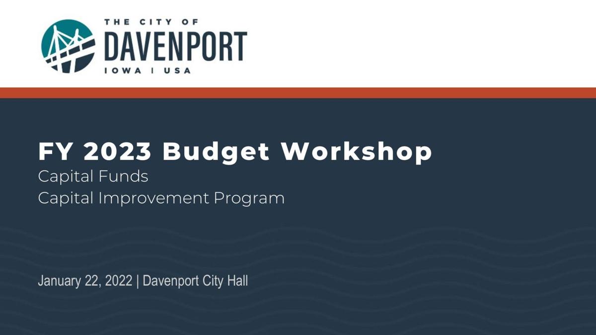 City of Davenport proposed FY23 CIP budget