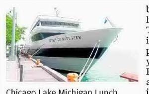 All aboard Lake Michigan lunch cruise