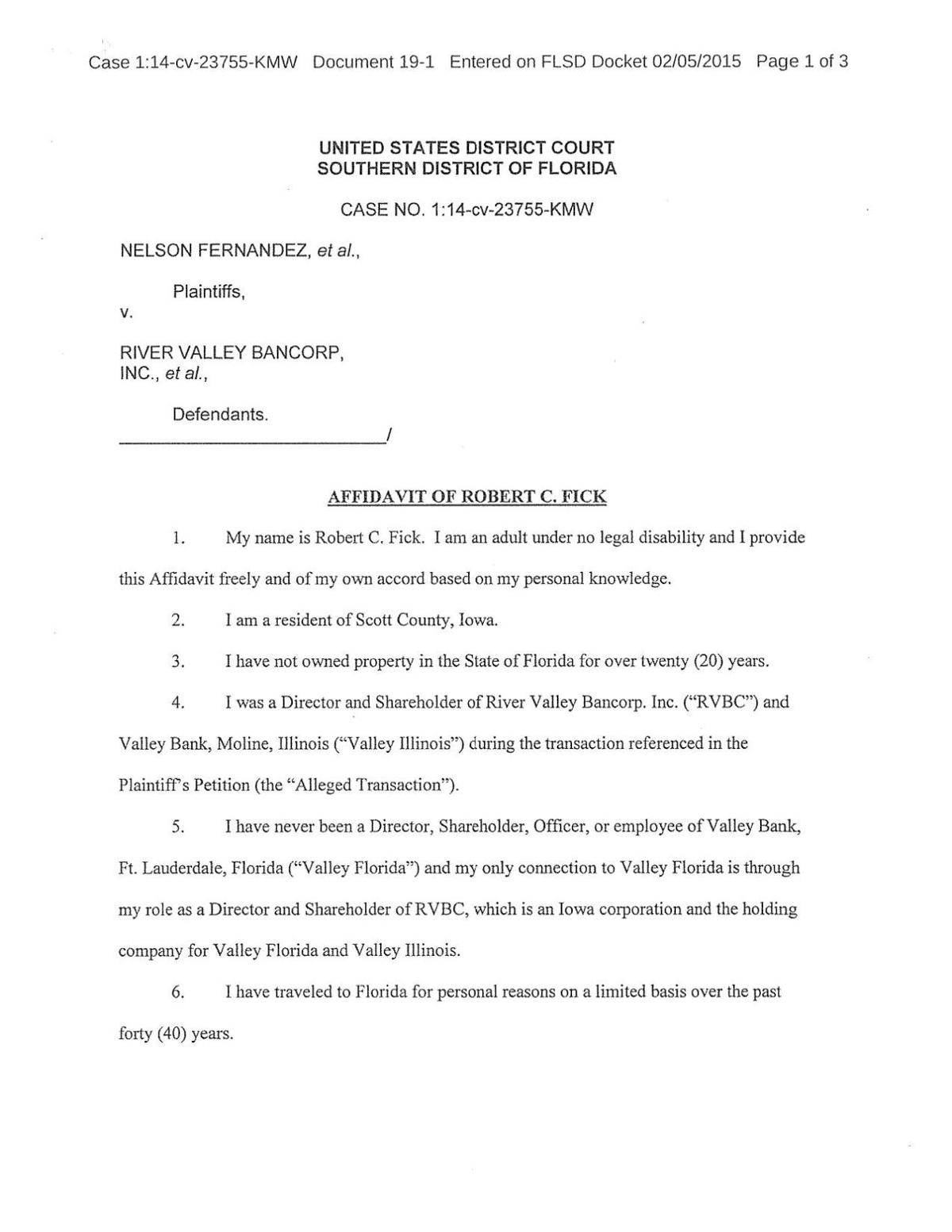 Affidavit of Robert C Fick Nelson Fernandez et al plaintiffs v