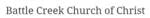 Battle Creek Church Of Christ