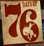 Days Of '76 Comm
