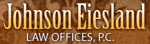 Johnson Eiesland Law Firm