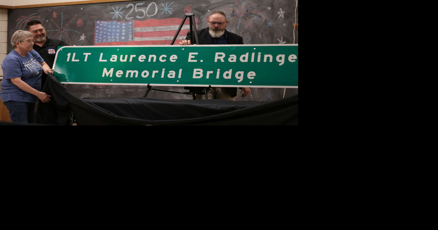 PHOTOS: Ceremony naming the Lt. Laurence E. Radlinger Memorial Bridge