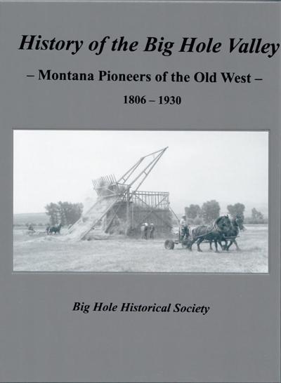 History of the Big Hole Valley