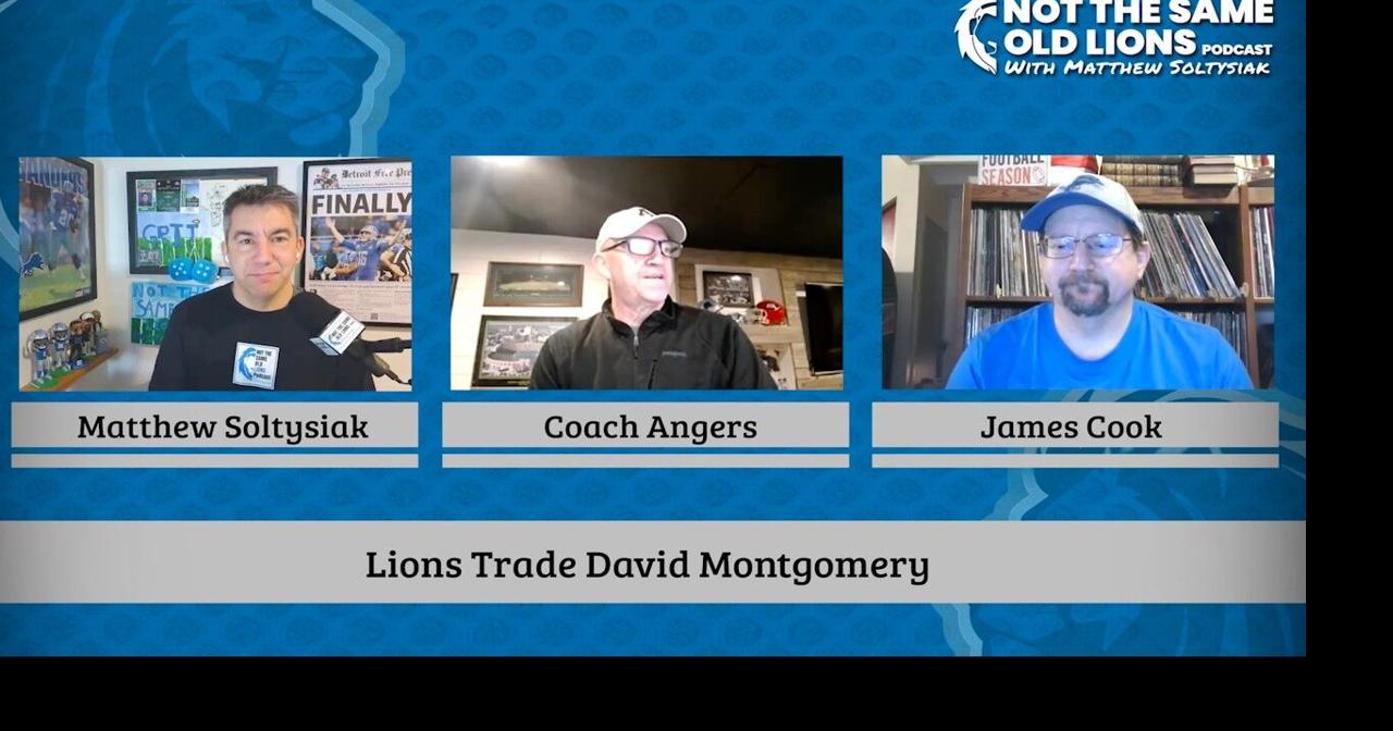 The Detroit Lions trade David Montgomery: Not the Same Old Lions Podcast