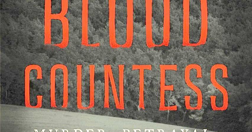 Book review - 'The Blood Countess' | Life | register-herald.com