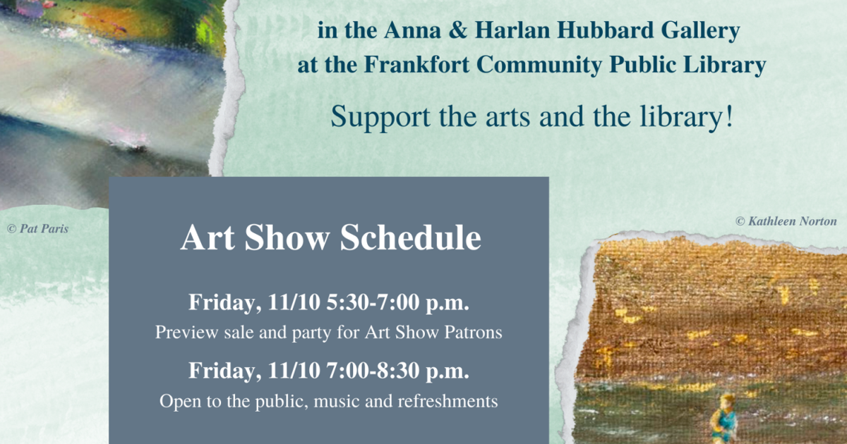 Frankfort Public Library's annual Art Exhibition and Sale returns in ...