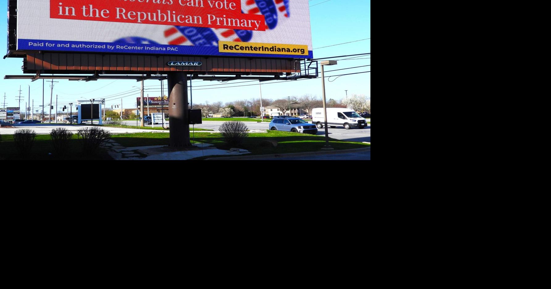 New billboards urge Indiana Democrats to take Republican ballots in May ...