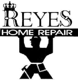 REYES HOME IMPROVEMENT AND REMODEL