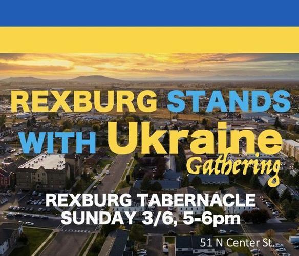 'Rexburg Stands with Ukraine Gathering' to be held at tabernacle