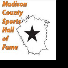 Tickets for 2026 Madison County Sports Hall of Fame ceremony on sale