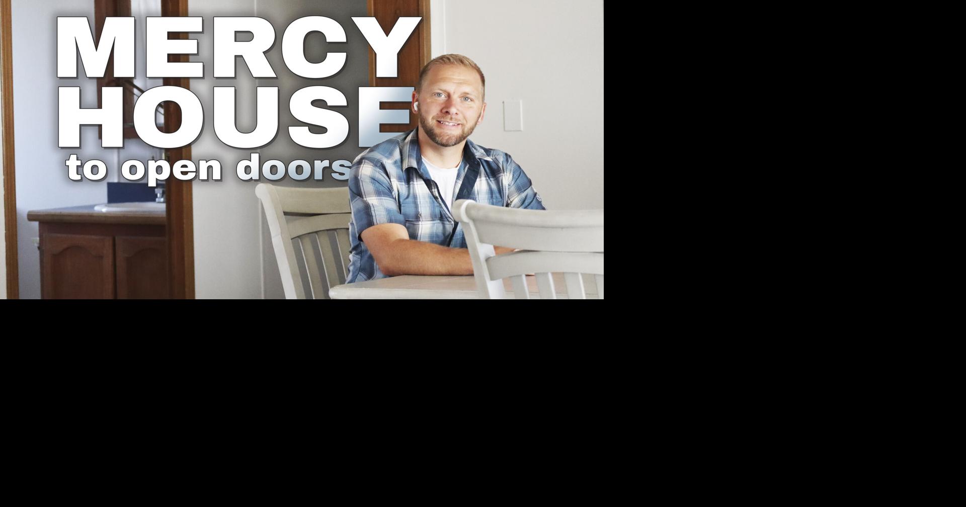 Read MoreMercy House to open doors