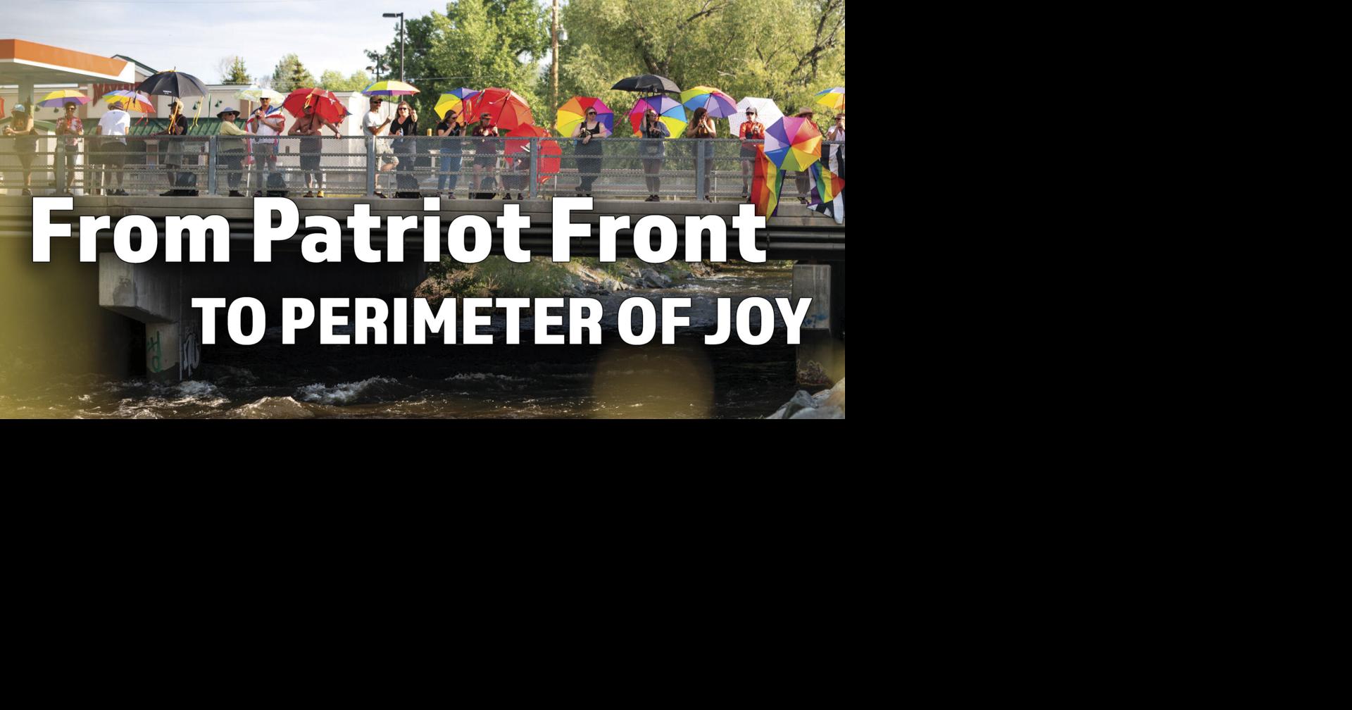 From Patriot Front to perimeter of joy Fremont County News