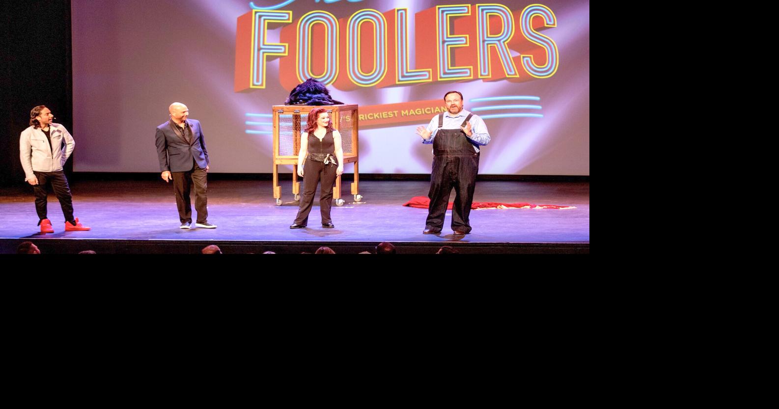 'Foolers' show brings magical quartet to Utica | Entertainment/Life ...