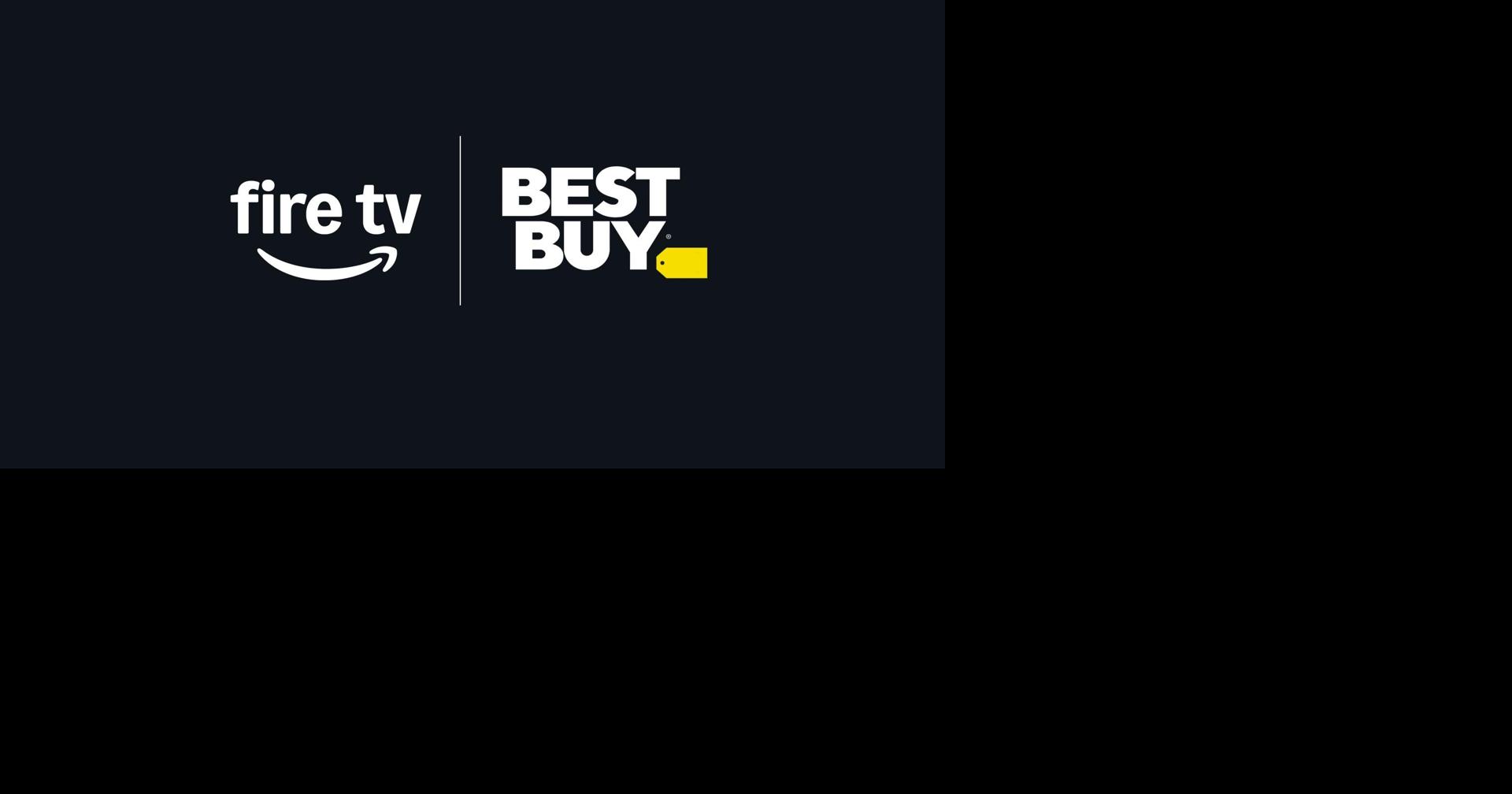 Best Buy and Amazon Expand Fire TV Partnership, Opening Fire TV Ad Inventory to ...