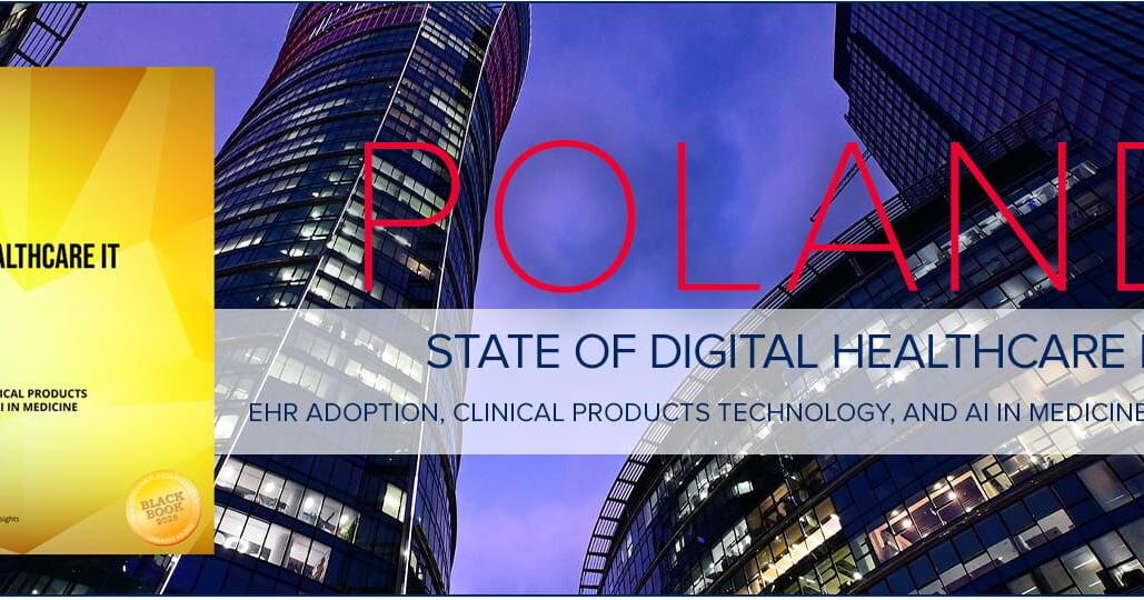 Black Book Research Releases Poland State of Digital Healthcare IT 2026 Market Report