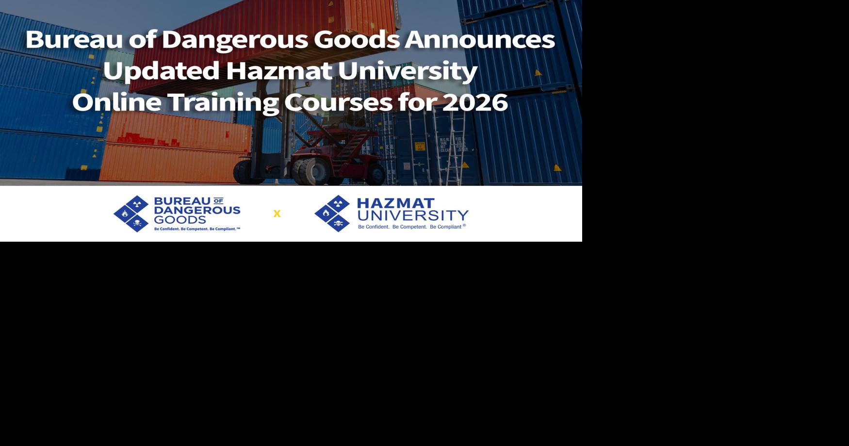 Bureau of Dangerous Goods Announces Updated Hazmat University Online Training Courses for 2026