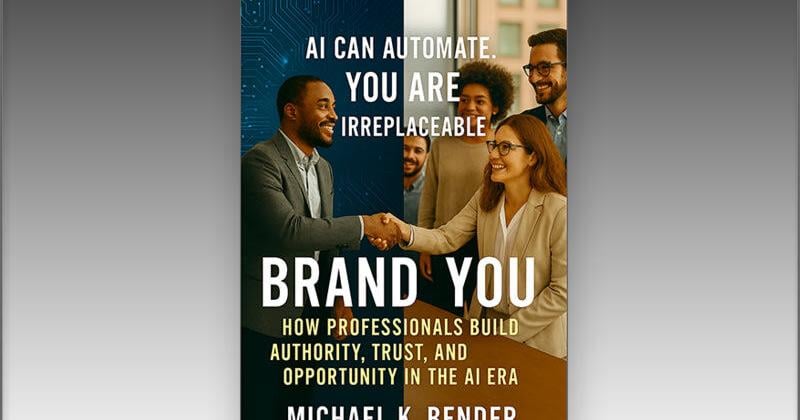 New Book Offers Global Professionals a Practical Roadmap for Building Personal Brands in the AI Era – No Hype, Just Action
