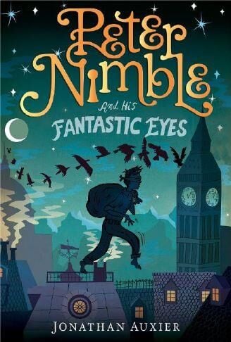 "Peter Nimble and His Fantastic Eyes"Written by Jonathan Auxier