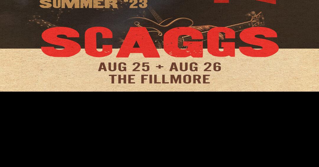 Boz Scaggs includes SF Fillmore shows in Summer '23 tour Pop music
