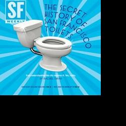 Occupied: San Francisco: Understanding the Metropolis By means of its Bogs. Sure, Actually. | Archives