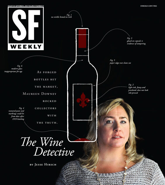 SF Weekly: The Wine Detective: Maureen Downey Reveals Forged Bottles