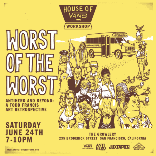 Todd Francis' “Worst of the Worst” Invades the Growlery | Archives