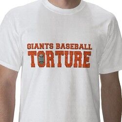 San Francisco Giants Torture, fans know why they need these shirts