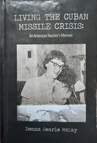 Sharpsville native writes book about living though Cuban Missile Crisis, News