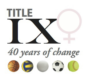 Title IX 40th Anniversary