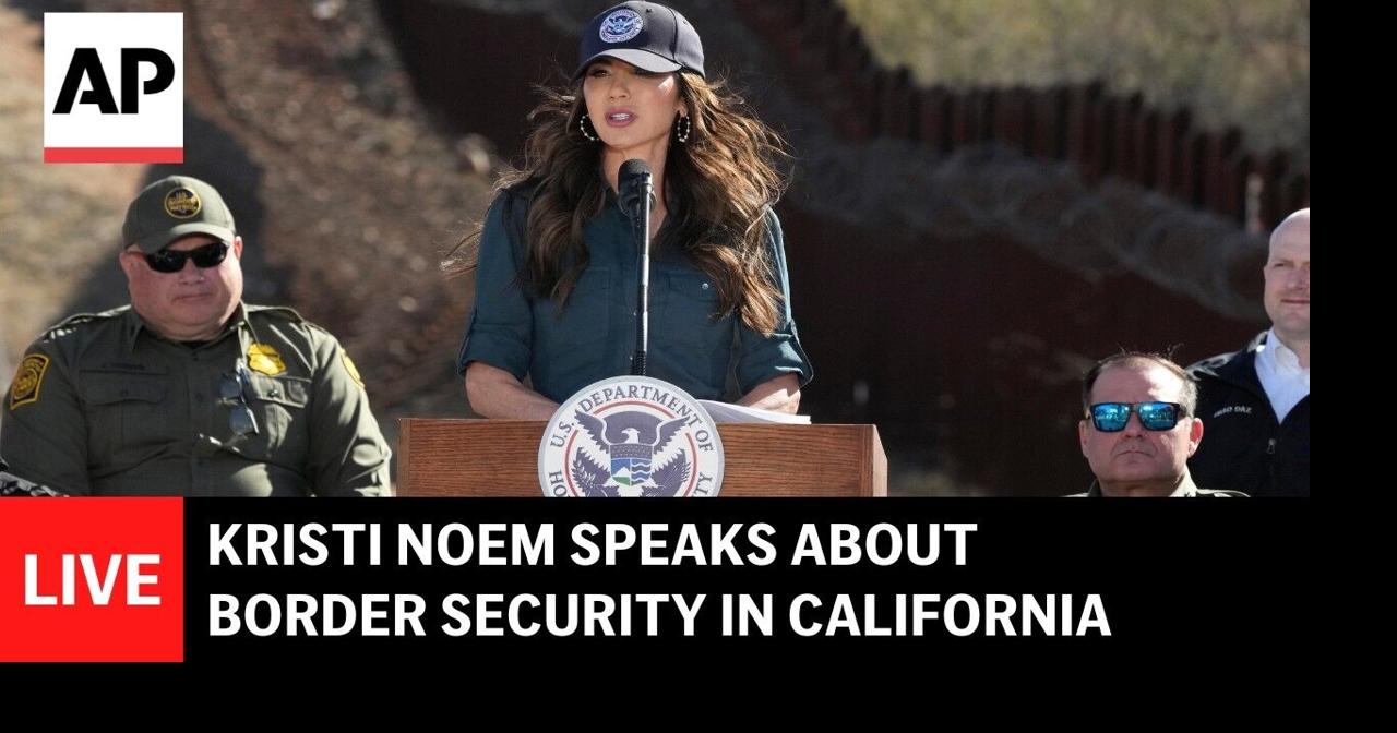 LIVE: Kristi Noem speaks about border security in California | Videos ...