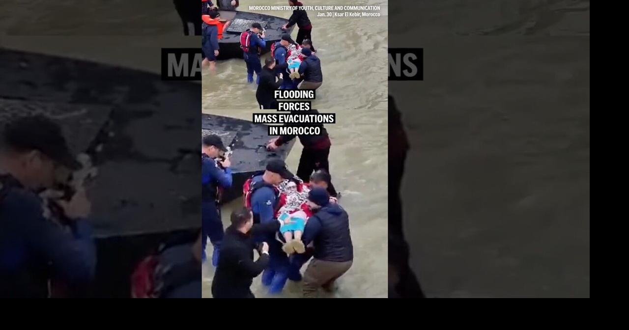 Flooding forces mass evacuations in Morocco