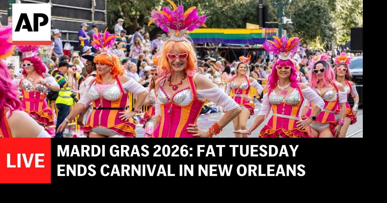 Mardi Gras 2026 LIVE: Fat Tuesday brings end to carnival season in New Orleans