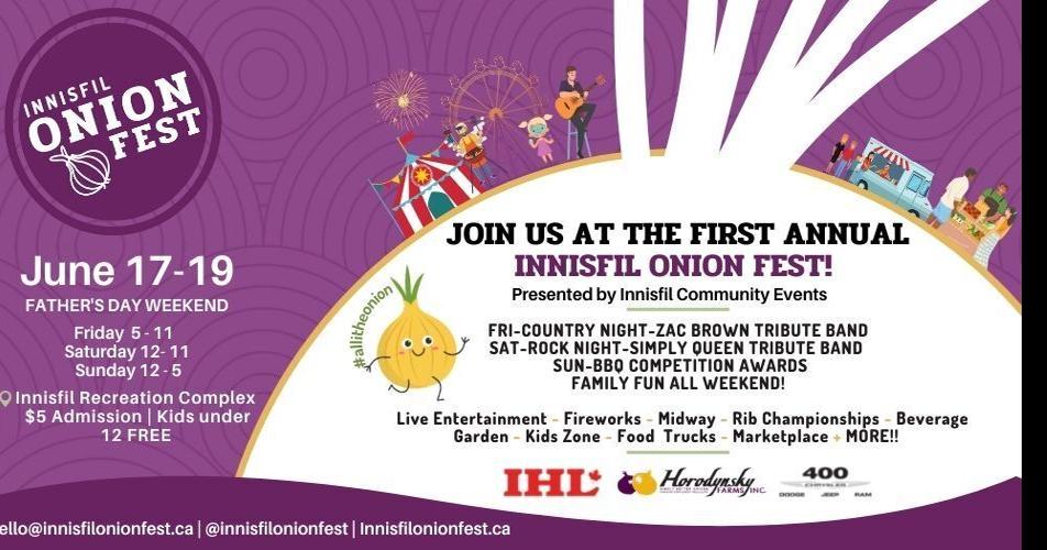 Innisfil Onion Fest First onion festival in Simcoe County to take
