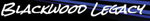 Blackwood Legacy