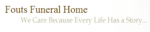 Fouts Funeral Home
