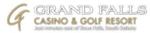 Grand Falls Casino Resort