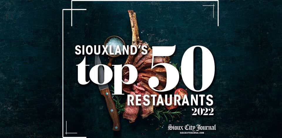 2022 siouxland's top 50 restaurants