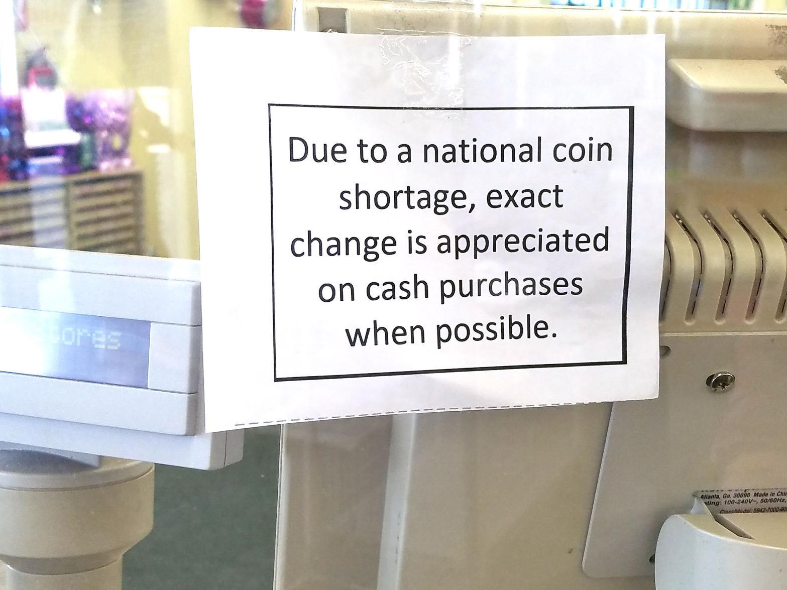 whats the deal with coin shortage