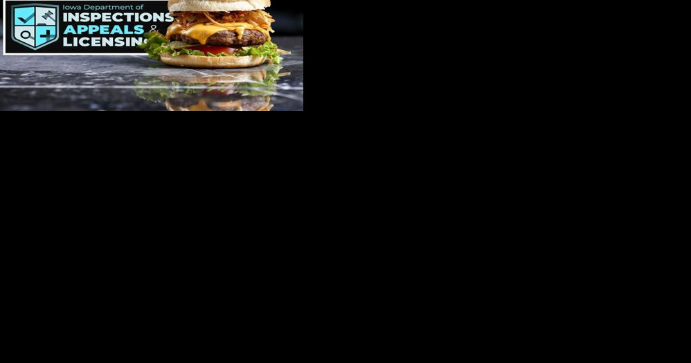 Iowa restaurant inspection update: Moldy eggplant, 'not-for-sale' meat - Vimarsana News