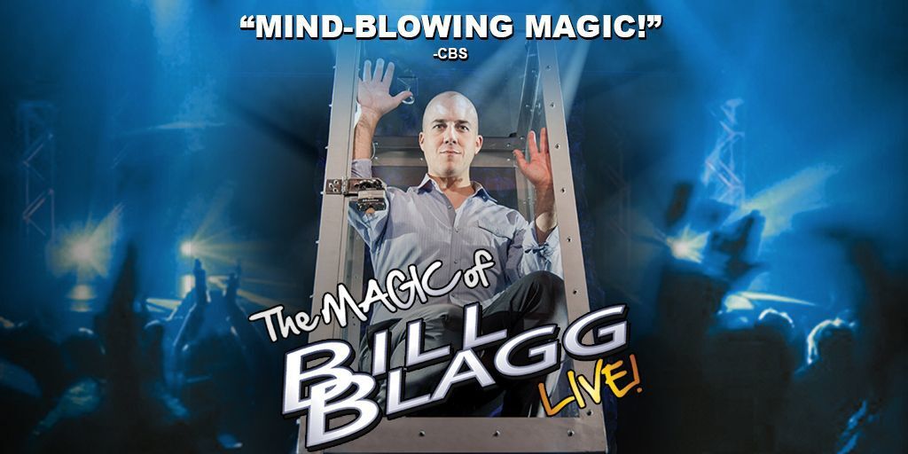 the magic of bill blagg live!