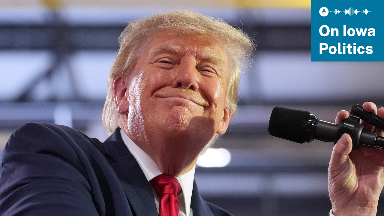 On Iowa Politics Podcast: President Trump in Sioux City Edition
