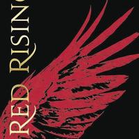 ‘Red Rising’ by Pierce Brown; Del Rey