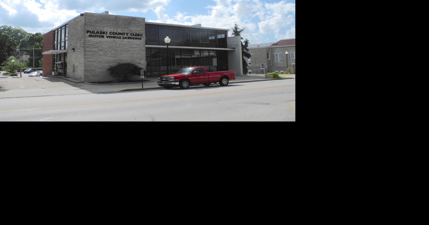 Pulaski County Clerk’s Motor Vehicle Licensing branch now open Local