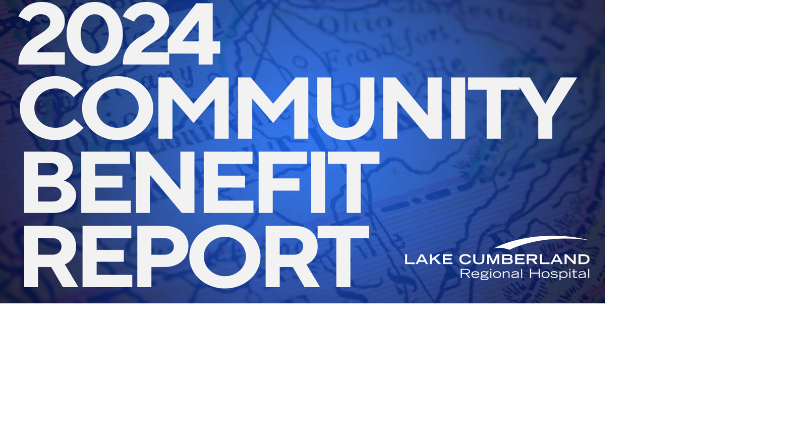 Lake Cumberland Regional Hospital publishes 2024 Community Benefit ...