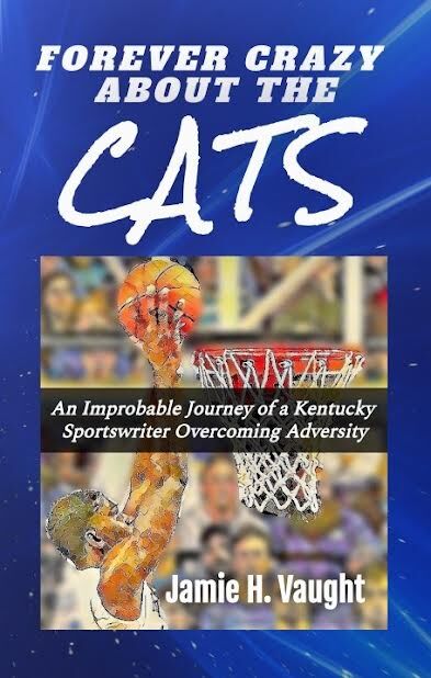 Tried and True Blue Kentucky sportswriter Vaught tells his story in latest book News somerset-kentucky