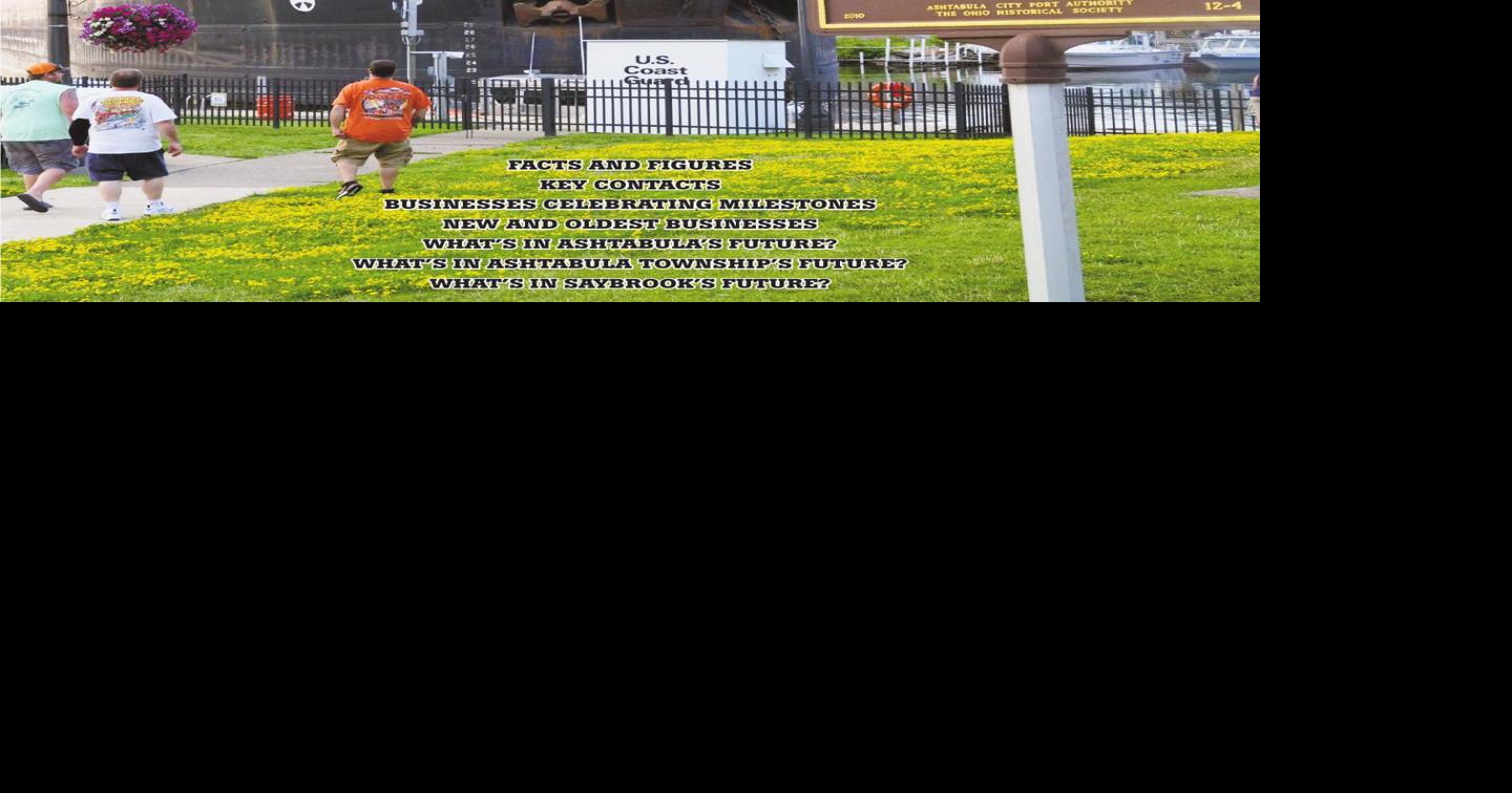 OUR TOWN Ashtabula, Saybrook Special Sections