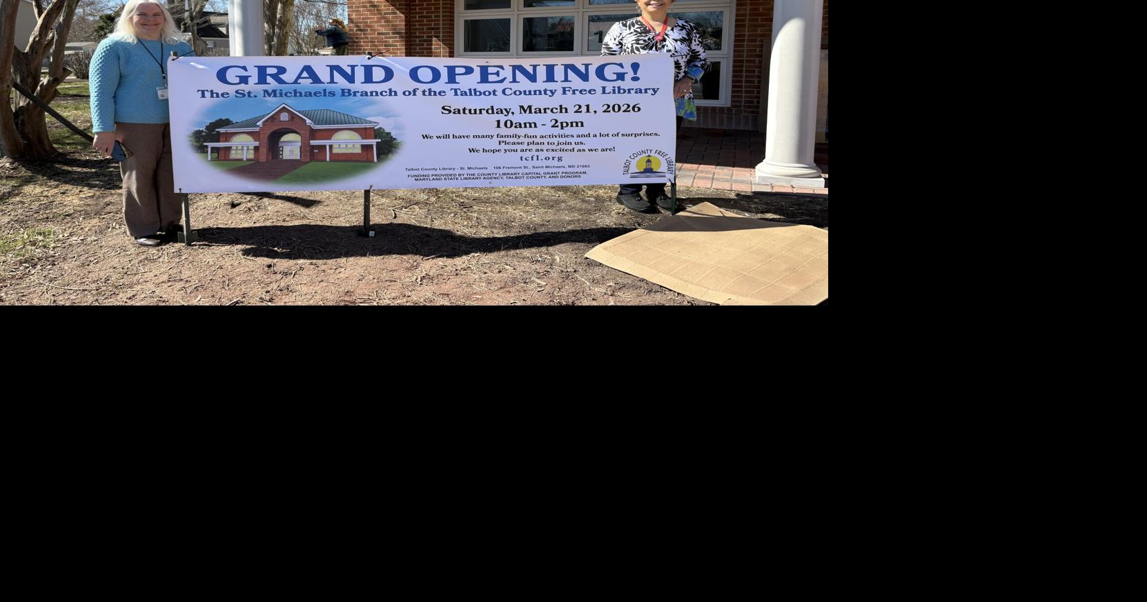 St. Michaels library to host grand opening Saturday | Life | stardem.com