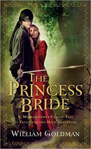 the princess bride goldman the princess bride goldman